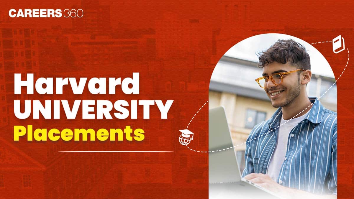 Harvard University Placements 2025: Top Recruiters and Highest Packages